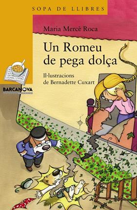 UN ROMEU DE PEGA DOLÇA | 9788448931155 | ROCA, MARIA MERCE