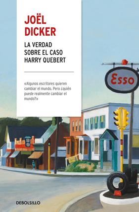 VERDAD SOBRE EL CASO HARRY QUEBERT, LA | 9788466346672 | DICKER, JOËL