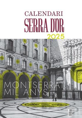 2025 CALENDARI SERRA D'OR  | 9788491913412 | EQUIP EDITORIAL