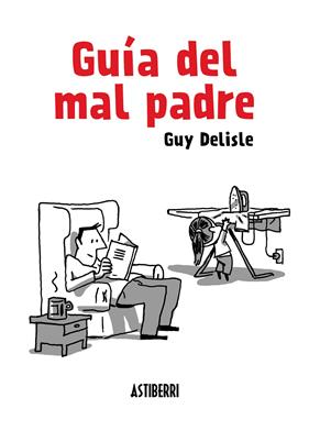 GUA DEL MAL PADRE | 9788415685098 | DELISLE, GUY