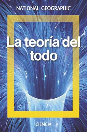 TEORÍA DEL TODO, LA | 9788482987040 | QUIRANTES SIERRA, ARTURO GABRIEL