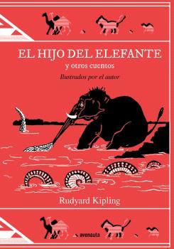 HIJO DEL ELEFANTE Y OTROS CUENTOS, EL | 9788419223074 | KIPLING, RUDYARD