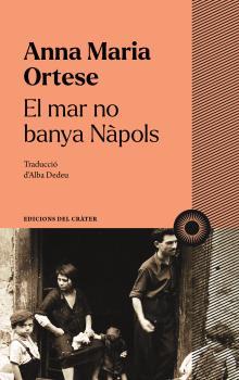 MAR NO BANYA NAPOLS, EL | 9788412450378 | ORTESE, ANNA MARIA