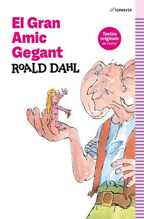GRAN AMIC GEGANT, EL | 9788419507945 | DAHL, ROALD