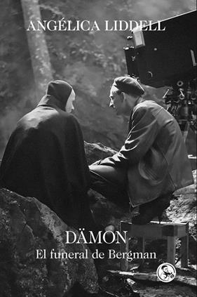 DAMON. EL FUNERAL DE BERGMAN | 9788418782527 | LIDDELL, ANGÈLICA