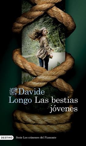BESTIAS JÓVENES, LAS/  (SERIE LOS CRÍMENES DEL PIAMONTE 2) | 9788423364169 | LONGO, DAVIDE
