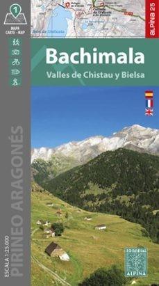 BACHIMALA. VALLES DE CHISTAU Y BIELSA - MAPA 1:250 | 9788470112126