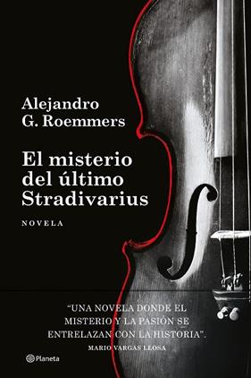 MISTERIO DEL ÚLTIMO STRADIVARIUS, EL | 9788408306344 | ROEMMERS, ALEJANDRO G.