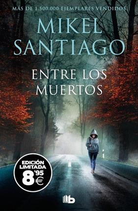 TRILOGÍA DE ILLUMBE 3. ENTRE LOS MUERTOS (EDICIÓN LIMITADA) | 9791387871079 | SANTIAGO, MIKEL