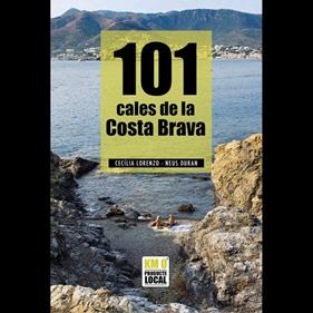 101 CALES DE LA COSTA BRAVA | 9791387658120 | CECÍLIA LORENZO GIBERT/ NEUS DURAN SANTACANA