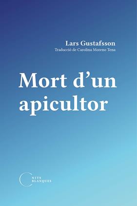 MORT D'UN APICULTOR | 9788412249491 | LARS GUSTAFSOON