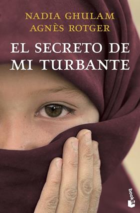 SECRETO DE MI TURBANTE, EL | 9788408003793 | ROTGER DUNYÓ, AGNÈS/GHULAM, NADIA