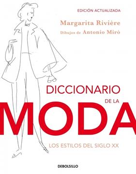 DICCIONARIO DE LA MODA (ED. ACTUALIZADA) | 9788490323076 | RIVIERE,MARGARITA