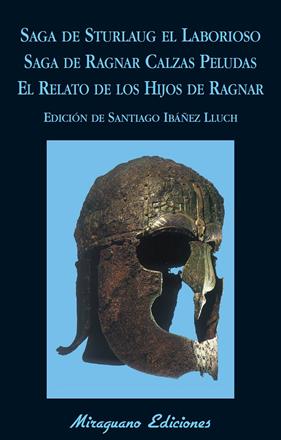 SAGA DE STURLAUG EL LABORIOSO. SAGA DE RAGNAR CALZAS PELUDAS. EL RELATO DE LOS H | 9788478134151 | ANÓNIMO