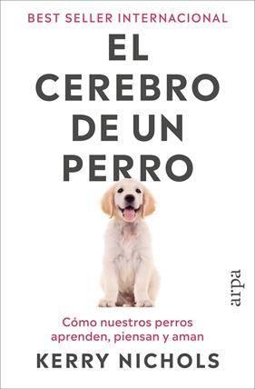 CEREBRO DE UN PERRO, EL | 9791387833916 | NICHOLS, KERRY