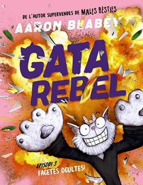 GATA REBEL 3. FACETES OCULTES | 9788448964436 | BLABEY, AARON