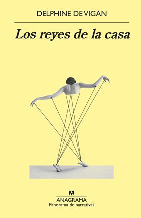 REYES DE LA CASA, LOS | 9788433981264 | VIGAN, DELPHINE DE