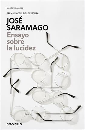 ENSAYO SOBRE LA LUCIDEZ | 9788490628768 | SARAMAGO, JOSÉ