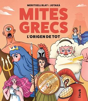 MITES GRECS  L'ORIGEN DE TOT | 9788419968371 | BLAY BOQUERA, MERITXELL