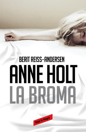 BROMA, LA (HANNE WILHELMSEN 5) | 9788416195176 | HOLT,ANNE