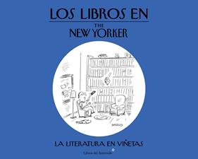 LIBROS EN THE NEW YORKER, LOS | 9788416213054 | THE NEW YORKER