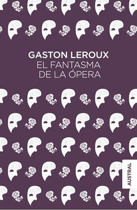 FANTASMA DE LA ÓPERA | 9788467051827 | LEROUX, GASTON