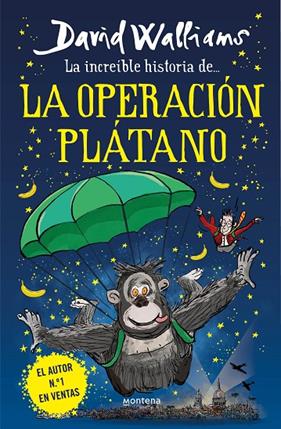 INCREÍBLE HISTORIA DE LA OPERACIÓN PLÁTANO, LA | 9788418483240 | WALLIAMS, DAVID