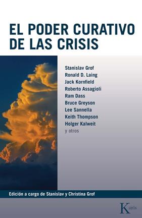 PODER CURATIVO DE LAS CRISIS, EL | 9788411213998 | VARIOS AUTORES