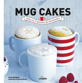 MUG CAKES LISTOS EN 2 MINUTOS DE MICROONDAS | 9788416177233 | KNUDSEN, LENE