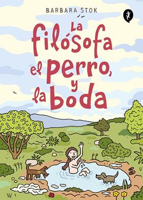 FILÓSOFA, LA/ EL PERRO Y LA BODA | 9788418621291 | STOK, BARBARA