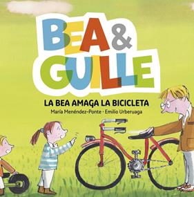 BEA AMAGA LA BICICLETA, LA | 9788424660758 | MENÉNDEZ-PONTE, MARÍA