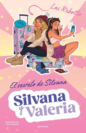 SILVANA Y VALERIA REBOLLO 1 - EL SECRETO DE SILVANA | 9788419975850 | REBOLLO, SILVANA/REBOLLO, VALERIA