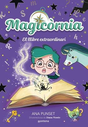 MAGICÒRNIA 5. EL LLIBRE EXTRAORDINARI | 9791387809553 | PUNSET, ANA