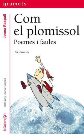 COM EL PLOMISSOL (101) | 9788424695019 | RASPALL, JOANA