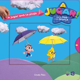A JUGAR AMB LA PLUJA (TITO I ELS FALALA) | 9791387903497 | JIMÉNEZ CARBÓ, CRISTINA/ANAYA, SANTI