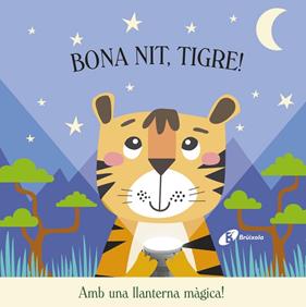 BONA NIT, TIGRE! | 9788413494272 | BUTTON, KATIE