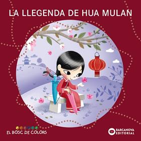 LLEGENDA DE HUA MULAN, LA | 9788448952853 | BALDÓ, ESTEL/GIL, ROSA/SOLIVA, MARIA