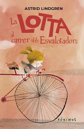 LOTTA AL CARRER DELS ESVALOTADORS, LA | 9791387686291 | ASTRID LINDGREN