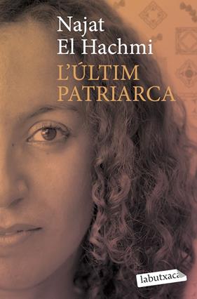ULTIM PATRIARCA, L' | 9788492549757 | HACHMI, NAJAT EL