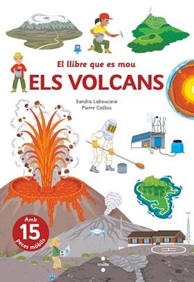 LLIBRE QUE ES MOU- ELS VOLCANS | 9788466150316 | LABOUCARIE, SANDRA