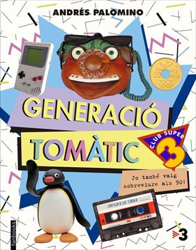 GENERACIÓ TOMÀTIC | 9788416297702 | PALOMINO