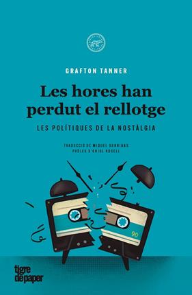 HORES HAN PERDUT EL RELLOTGE, LES | 9788418705489 | TANNER, GRAFTON