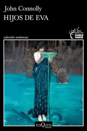 SERIE CHARLIE PARKER 23. HIJOS DE EVA  | 9788411078061 | JOHN CONNOLLY