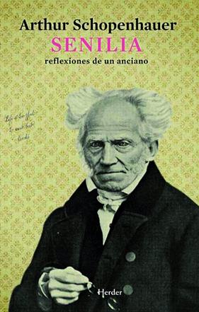 SENILIA | 9788425426957 | SCHOPENHAUER, ARTHUR