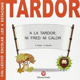 TARDOR | 9788478876532 | DDAA