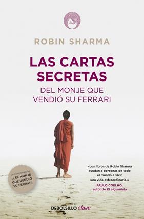 CARTAS SECRETAS DEL MONJE QUE VENDIO SU FERRARI, LAS | 9788490321270 | SHARMA,ROBIN