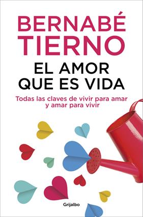 AMOR QUE ES VIDA, EL | 9788425352072 | TIERNO, BERNABÉ