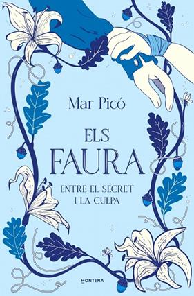 ELS FAURA 3. ENTRE EL SECRET I LA CULPA  | 9791387924997 | PICÓ, MAR