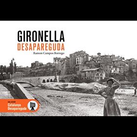 GIRONELLA DESAPAREGUDA | 9788419736949 | CAMPOS BORREGO, RAMON