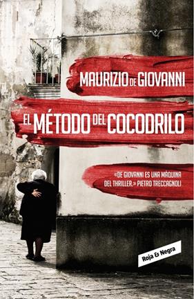 MÉTODO DEL COCODRILO, EL  | 9788439726753 | DE GIOVANNI,MAURIZIO